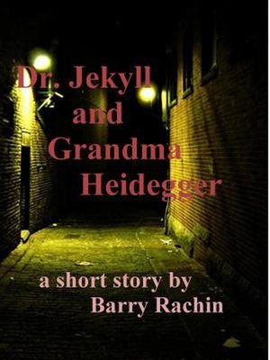 cover image of Dr. Jekyll and Grandma Heidegger